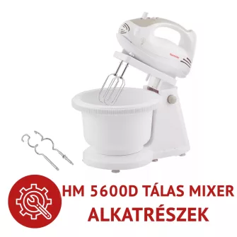 HM5600D kombimixer alkatrészek